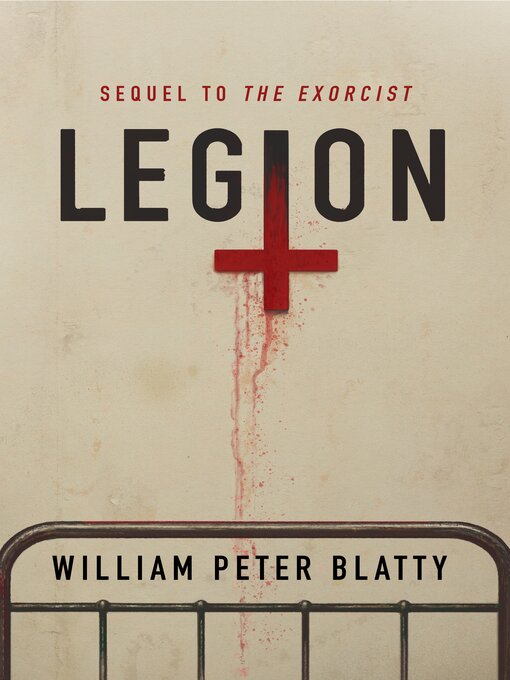 Title details for Legion by William Peter Blatty - Wait list
